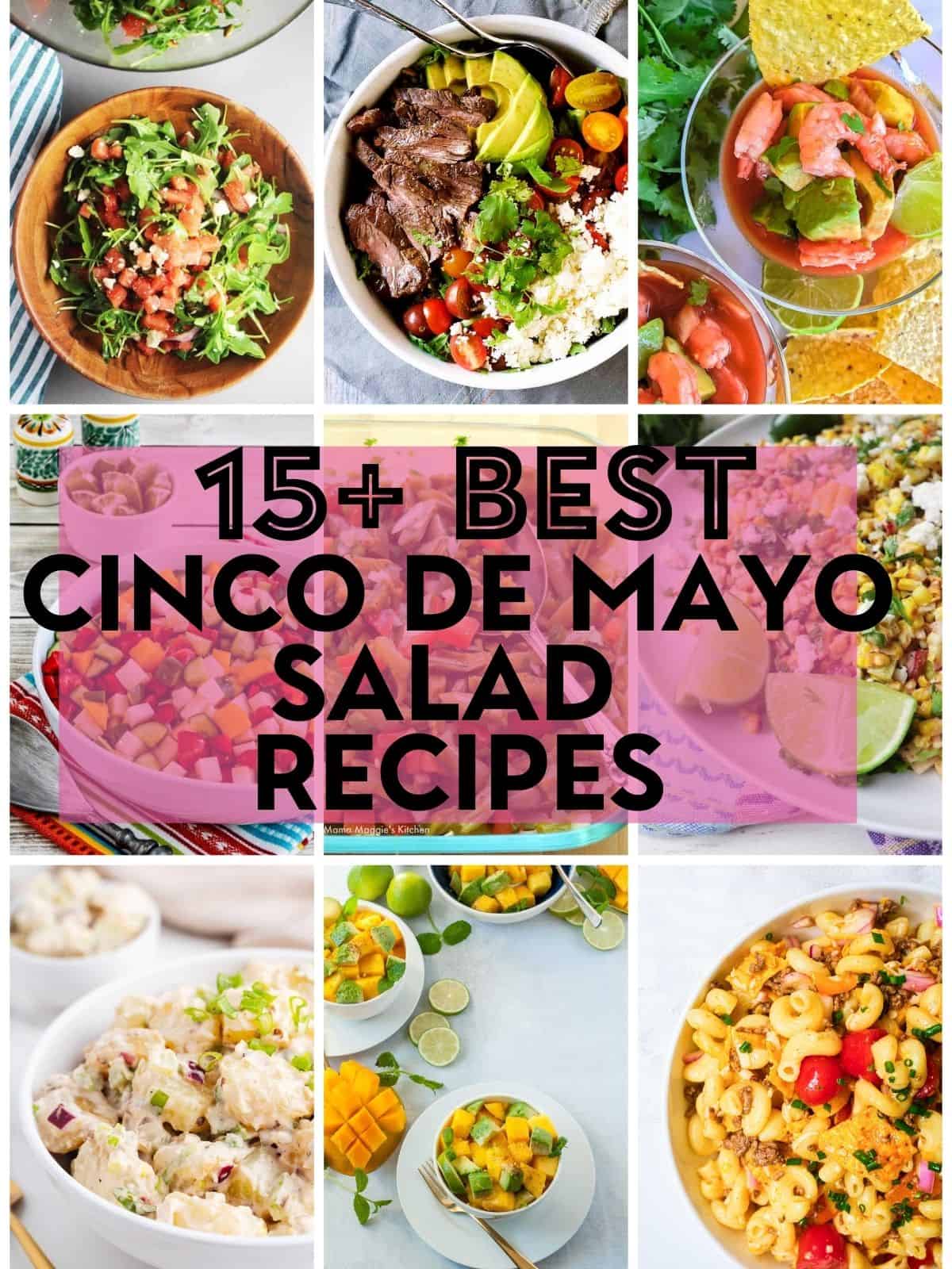 Collage of cinco de mayo salad recipes.